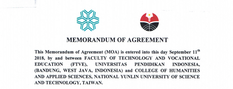 MoA Between Faculty of Technology and Vocational Education UPI Indonesia and College of Humanities and Applied Sciences, National Yunlin University (YUNTECH) Taiwan