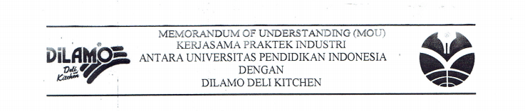 MoU antara FPTK UPI dan Dilamo Deli Kitchen