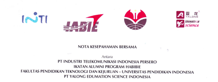 Nota Kesepahaman bersama antara PT. INTI, Ikatan Alumni Program Habibie, FPTK UPI dan PT. Yalong Edumation  Science Indonesia